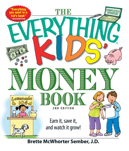Cover art for The everything kids' money book : earn it, save it, and watch it grow! / Brette McWhorter Sember.