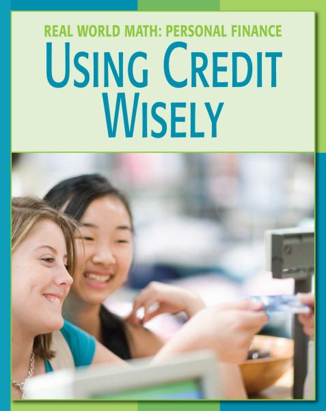 Cover art for Using credit wisely / Cecilia Minden.