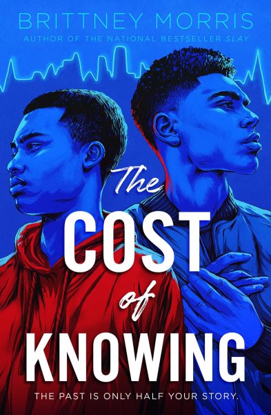 Cover art for The cost of knowing / Brittney Morris.