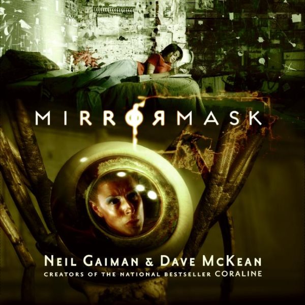 Cover art for MirrorMask / Neil Gaiman & Dave McKean.