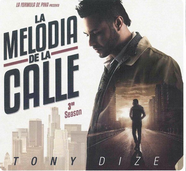 Cover art for La melodia de la calle : 3rd season [CD sound recording] / Tony Dize.