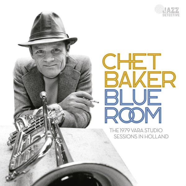 Cover art for Blue room  [CD sound recording]: the 1979 Vara Studio sessions in Holland / Chet Baker.