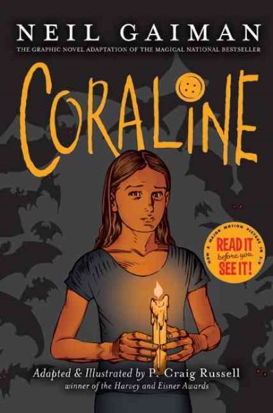 Cover art for Coraline / based on the novel by Neil Gaiman   adapted and illustrated by P. Craig Russell   colorist