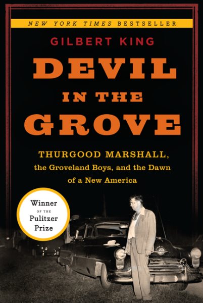 Cover art for Devil in the grove : Thurgood Marshall