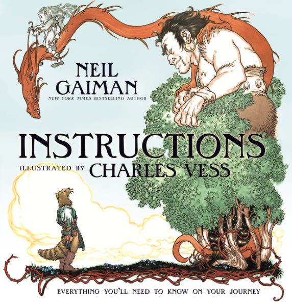 Cover art for Instructions / Neil Gaiman   [illustrated by] Charles Vess.
