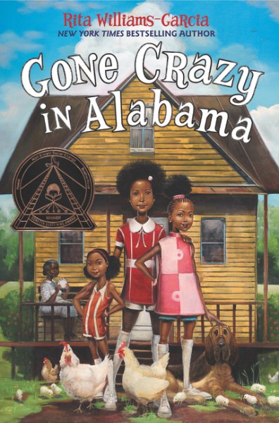 Cover art for Gone crazy in Alabama / by Rita Williams-Garcia.