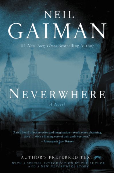 Cover art for Neverwhere : author's preferred text / Neil Gaiman.