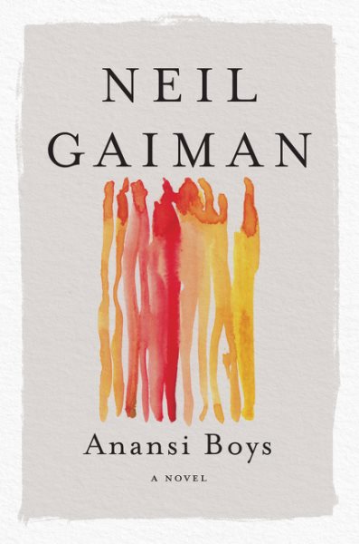 Cover art for Anansi boys : a novel / Neil Gaiman.