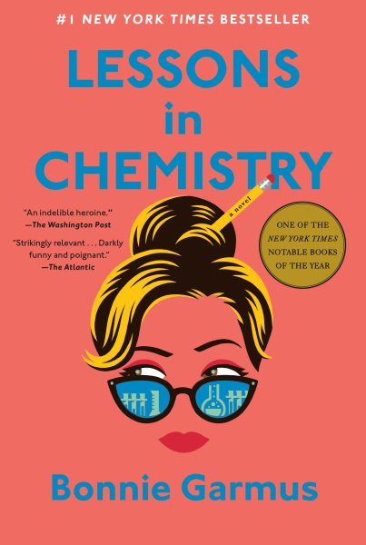 Cover art for Lessons in chemistry : a novel / Bonnie Garmus.