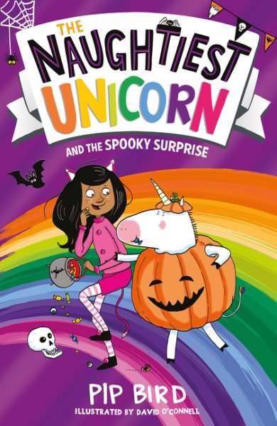 Cover art for The naughtiest unicorn and the spooky surprise / Pip Bird   illustrated by David O'Connell.