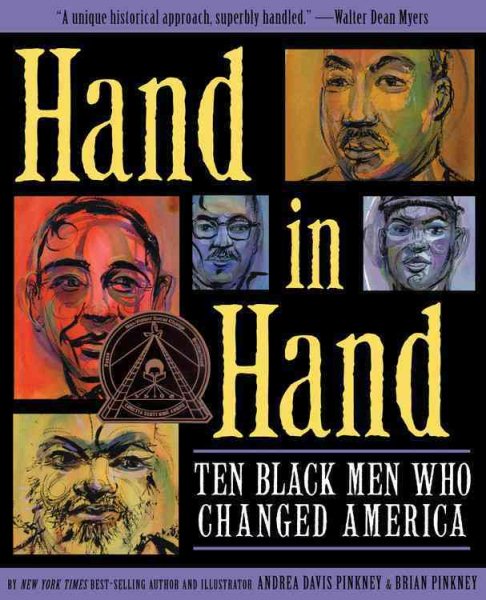 Cover art for Hand in hand : ten Black men who changed America / by Andrea Davis Pinkney   paintings by Brian Pinkney.