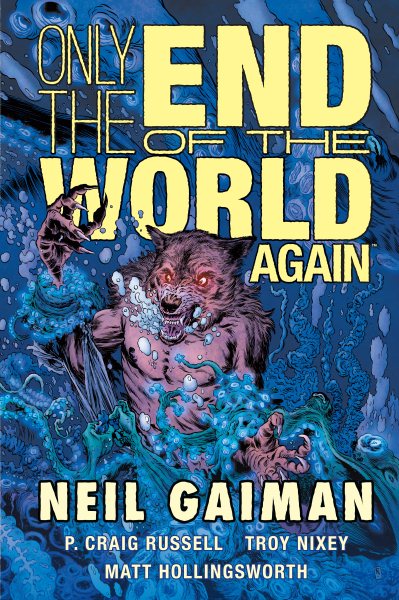 Cover art for Only the end of the world again / story and words