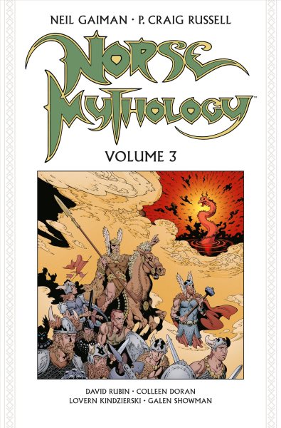 Cover art for Norse mythology. Volume 3 / story and words by Neil Gaiman   script and layouts by P. Craig Russell   letters by Galen Showman.