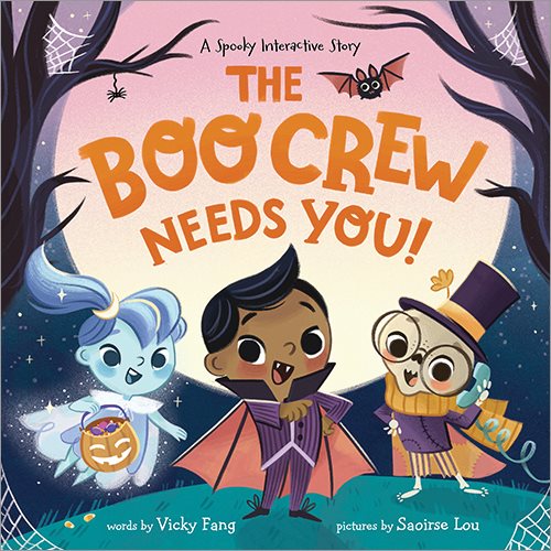 Cover art for The boo crew needs you! / words by Vicky Fang   pictures by Saoirse Lou.