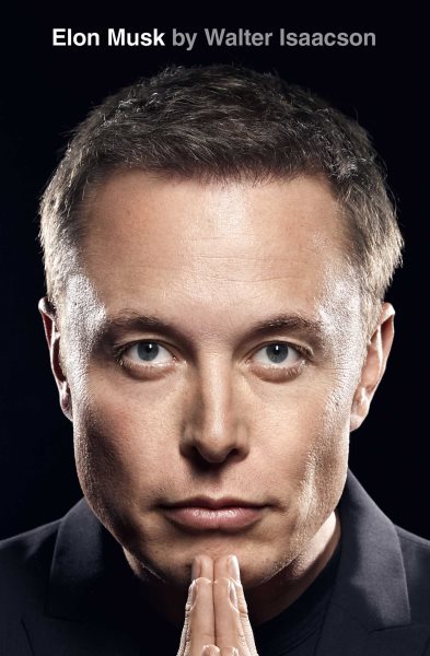 Cover art for Elon Musk / Walter Isaacson.