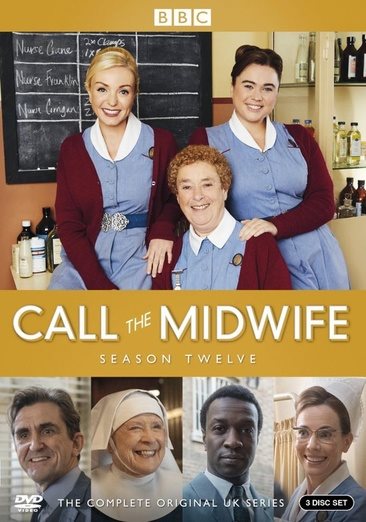 Cover art for Call the midwife. Season 12 [DVD videorecording] / series created by Heidi Thomas   written by Heidi Thomas