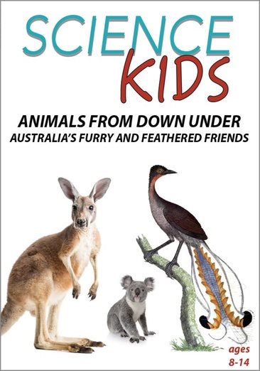 Cover art for Science kids. Animals from down under [DVD videorecording] : Australia's furry and feathered friends.