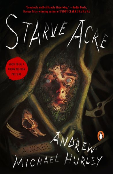 Cover art for Starve acre / Andrew Michael Hurley.