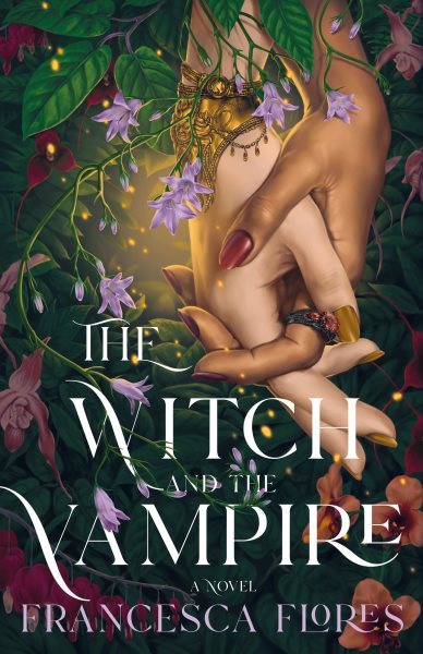 Cover art for The witch and the vampire / Francesca Flores.