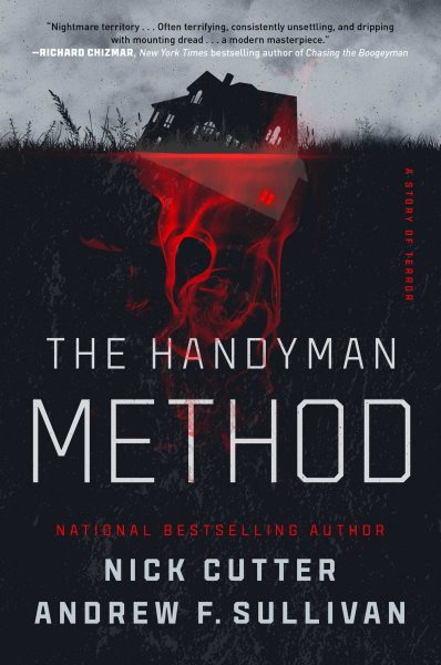 Cover art for The handyman method : a story of terror / Nick Cutter