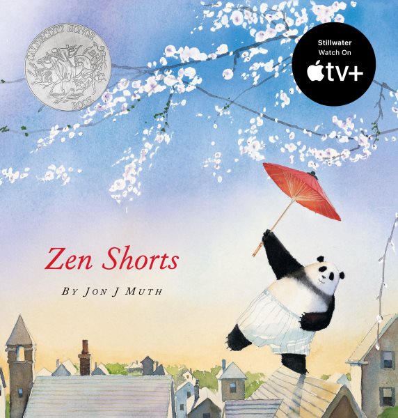 Cover art for Zen shorts / by Jon Muth   illustrated by Jon Muth.