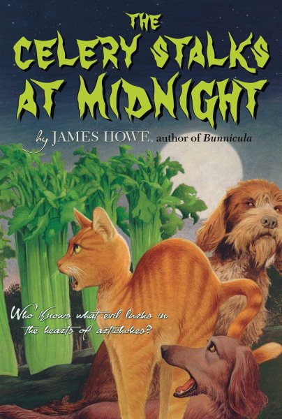 Cover art for The celery stalks at midnight / by James Howe   illustrated by Leslie Morrill.