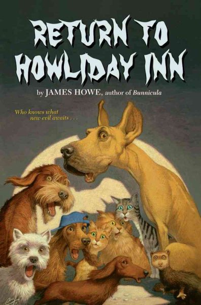 Cover art for Return to Howliday Inn / by James Howe   illustrated by Alan Daniel.