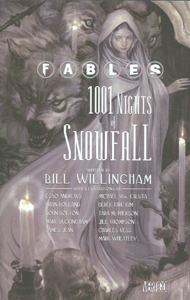 Cover art for Fables : 1001 nights of snowfall / written by Bill Willingham   illustrated  by Esao Andrews ... [et al.].