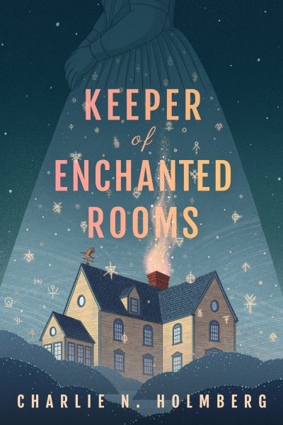 Cover art for Keeper of enchanted rooms / Charlie N. Holmberg