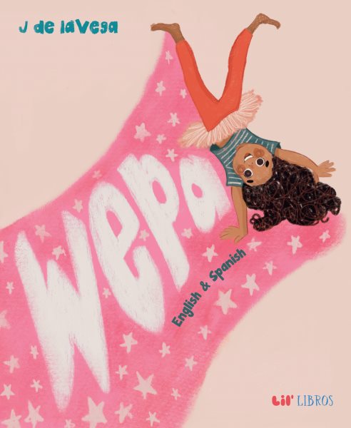 Cover art for Wepa : English & Spanish / J de la Vega.