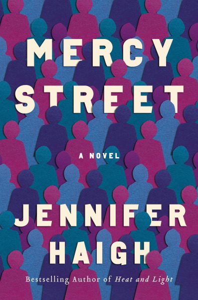 Cover art for Mercy street : a novel / Jennifer Haigh.