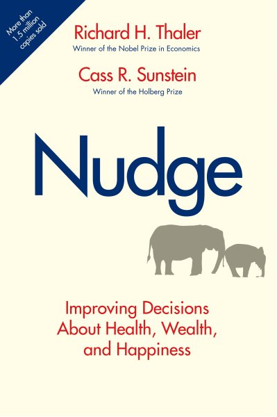 Cover art for Nudge : improving decisions about health