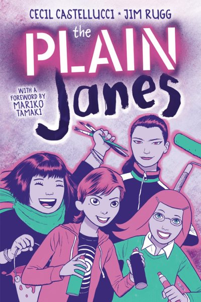 Cover art for The plain Janes / Cecil Castellucci and Jim Rugg.