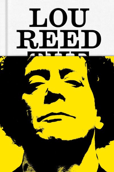 Cover art for Lou Reed : the king of New York / Will Hermes.