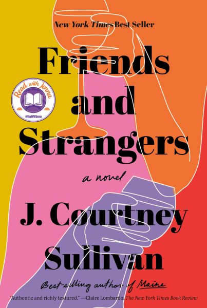 Cover art for Friends and strangers / J. Courtney Sullivan.