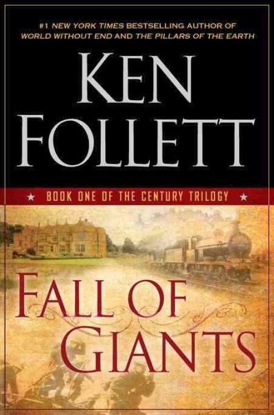 Cover art for Fall of giants / Ken Follett.