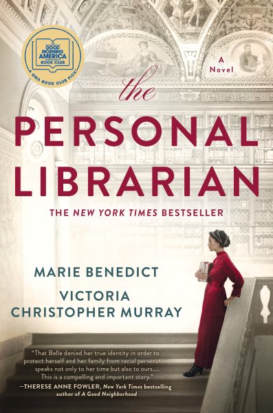 Cover art for The personal librarian / Marie Benedict and Victoria Christopher Murray.