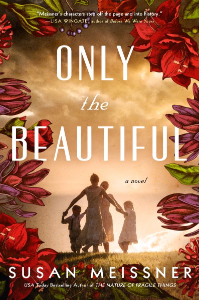 Cover art for Only the beautiful / Susan Meissner.