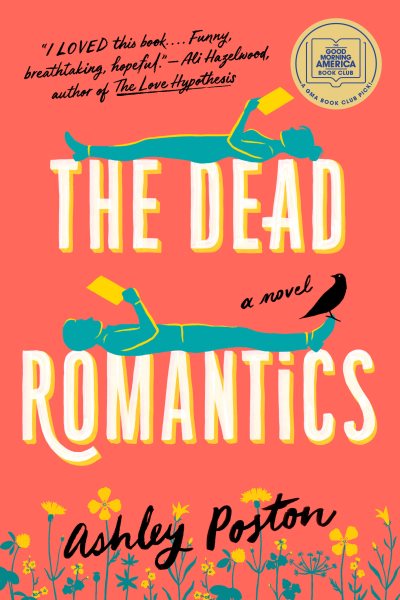 Cover art for The dead romantics / Ashley Poston.