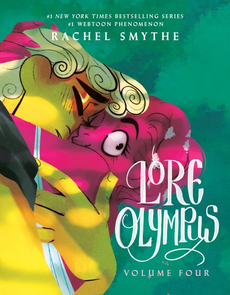 Cover art for Lore Olympus. Volume 4 / Rachel Smythe   layouts by Edwin Vazquez.
