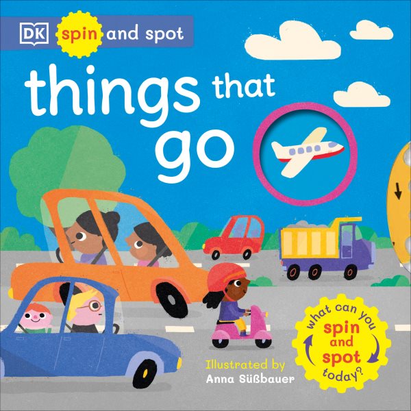 Cover art for Things that go [BOARD BOOK] / illustrated by Anna Sûßbauer.