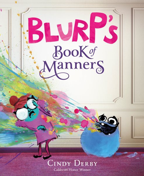 Cover art for Blurp's book of manners / Cindy Derby.