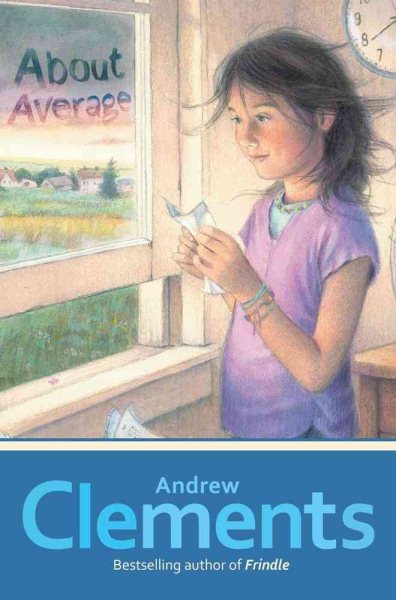 Cover art for About average / Andrew Clements   illustrations by Mark Elliott.
