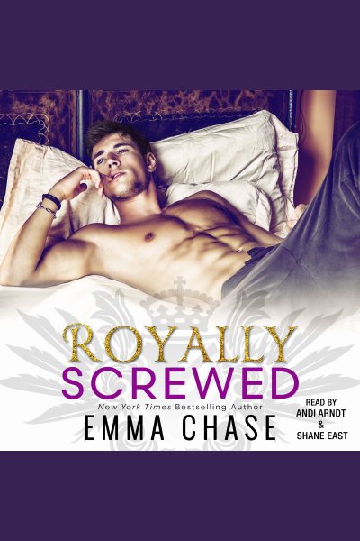 Cover art for Royally screwed [electronic resource] / Emma Chase