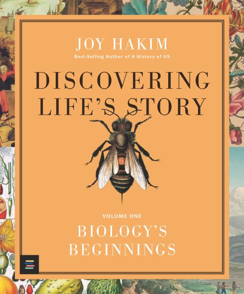 Cover art for Discovering life's story : Volume 1 : Biology's beginnings / Joy Hakim.