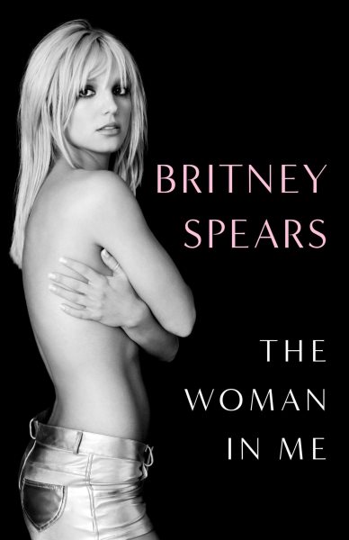 Cover art for The woman in me / Britney Spears.