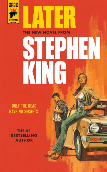 Cover art for Later / by Stephen King.
