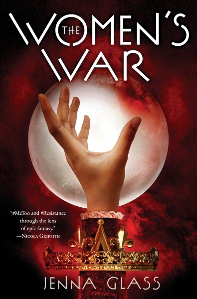 Cover art for The women's war / Jenna Glass.