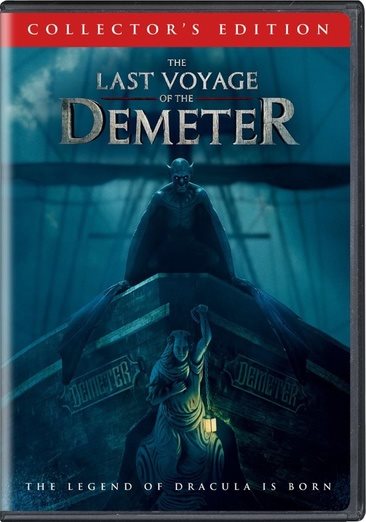 Cover art for The last voyage of the Demeter [DVD videorecording] / Dreamworks Pictures and Reliance Entertainment present a Phoenix Pictures/Wise Owl Media production   screenplay by Bragi Schut