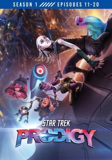 Cover art for Star trek: prodigy. Season 1 : episodes 11-20 [DVD videorecording] / a Nickelodeon production.